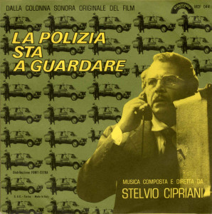 Copertina album La Polizia Sta A Guardare ( Dal Film Omonimo)