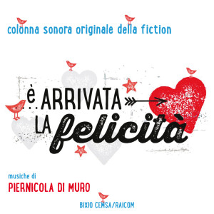 Copertina album E' ARRIVATA LA FELICITA'