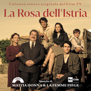 Copertina album LA ROSA DELL'ISTRIA